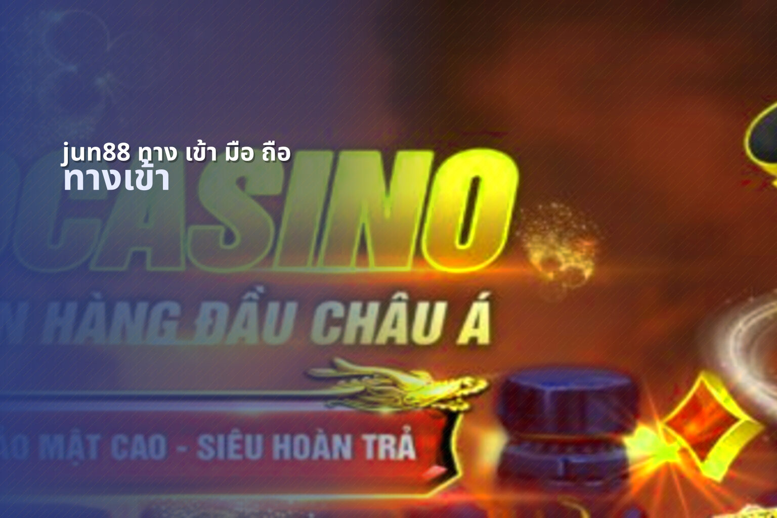 jun88 ทาง เข้า มือ ถือ - online gaming