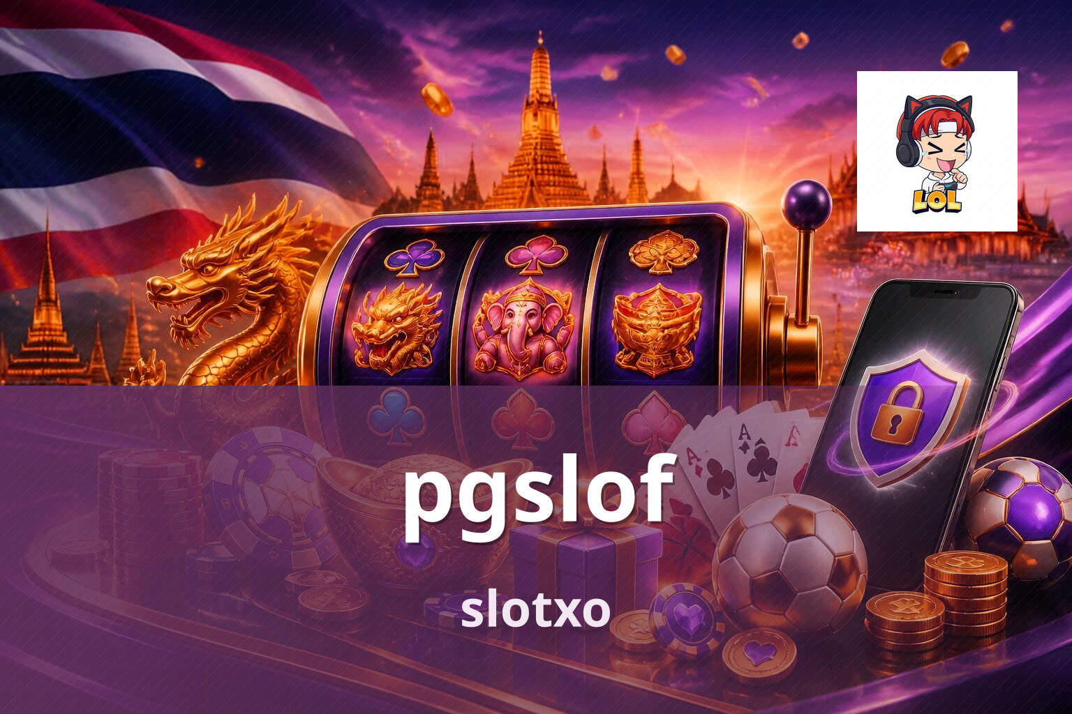 pgslof slotxo