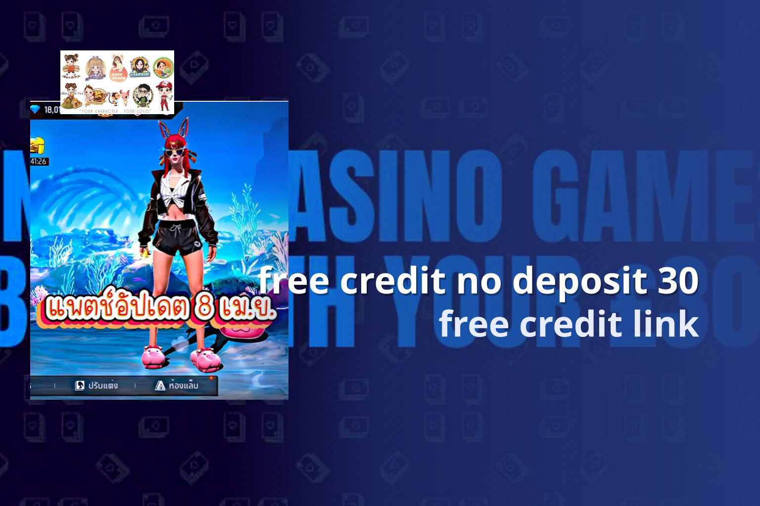 free credit no deposit 30 - promotions