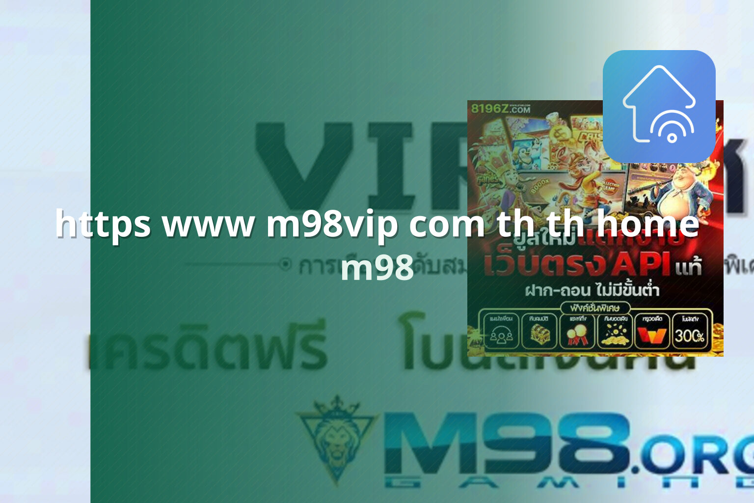 https www m98vip com th th home - online gaming platform
